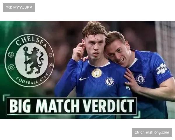 切尔西防守纪律性缺失分析 福法纳红牌致领先优势丧失